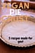 Vegan Pie Crust Recipes